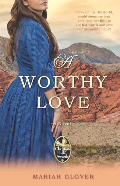 A Worthy Love