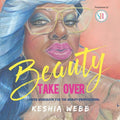 Beauty Take Over