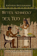 Bitter schmeckt der Tod: Hori & Nachtmin Band 3 (German Edition)