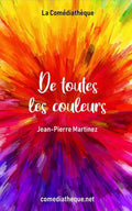 De toutes les couleurs (French Edition)