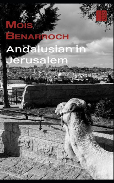 Andalusian in Jerusalem (Trilogía MADJLM)