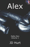 Alex: Mafia Men Volume 1 (Mafia Men Series)