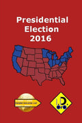 2016 Presidential Election (Edition Francaise) (Parallel Universe List) (French Edition)