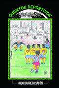 CUENTOS DEPORTIVOS CON HUMOR: 10 DE ORO (Spanish Edition)