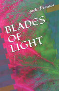 BLADES OF LIGHT