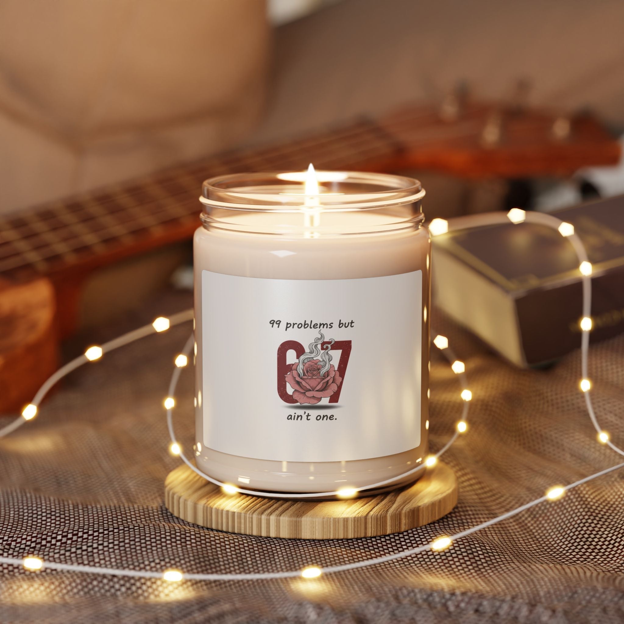 99 Problems But 6 7 Ain't One Candle | Viral Valentine's Soy Candle | Funny Cupid Gift