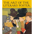 The Art of the Literary Poster - Hardcover