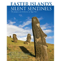 Easter Island's Silent Sentinels: The Sculpture and Architecture of Rapa Nui - Hardcover