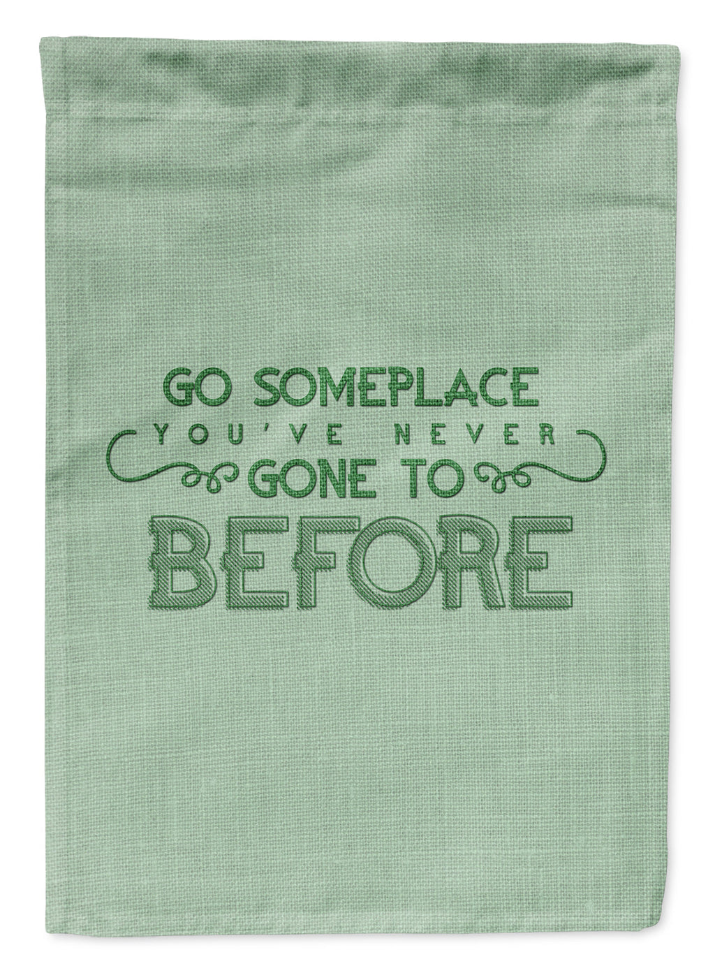 Go Someplace You've Never Garden Flag Mailbox Decorative Yard Banner Outside Patio Artwork for Flower Beds, Garden Size, Multicolor