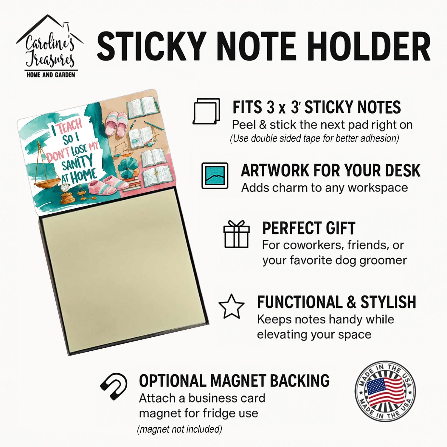 I Teach So I Don’t Lose My Sanity at Home Funny Sticky Note Holder for Teacher's Gift Refillable with 3x3 Notes
