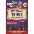 Remember That?! Nostalgic Trivia Book: Stay Sharp with 500+ Quizzes, Throwback Fun Facts, and Interesting History for Adults, Baby Boomers, and Senior - Paperback