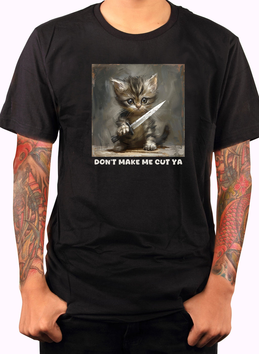 Don’t make me cut ya T-Shirt