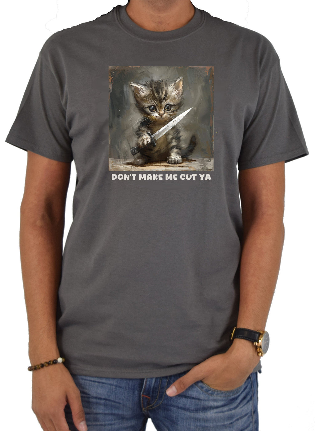 Don’t make me cut ya T-Shirt