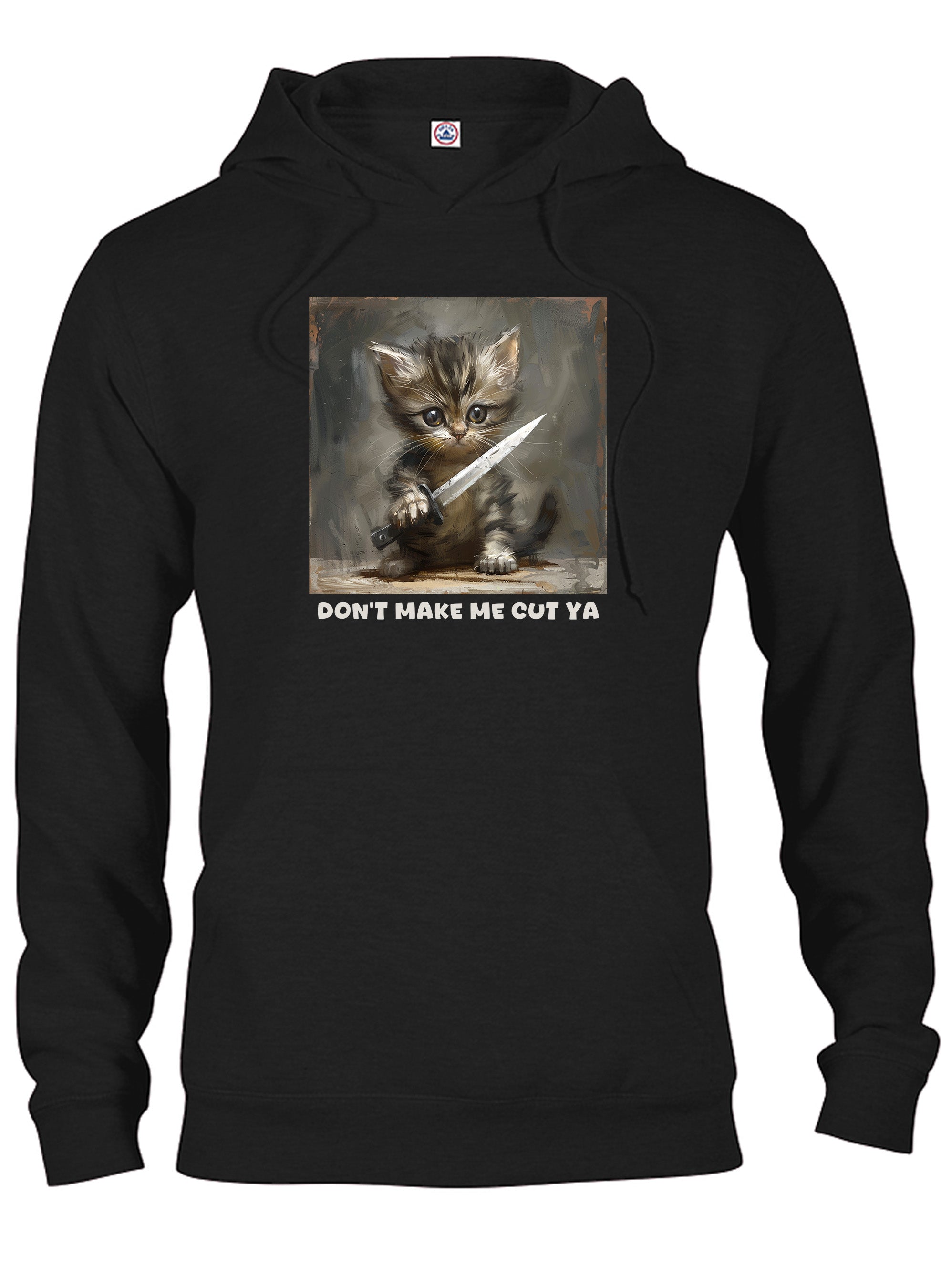 Don’t make me cut ya T-Shirt