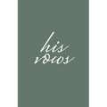 His Vows: Olive Green Wedding Vow Book Elegant Lettering Vow Booklet For Men - Paperback