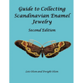 Guide to Collecting Scandinavian Enamel Jewelry Second Edition - Paperback