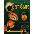 Collectible Beer Trays - Paperback