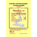Staplers, Stapling Machines, & Paper Fasteners Volume 1: Illustrating and Documenting the Hotchkiss Line of Office and Industrial Stapling Machines - Paperback