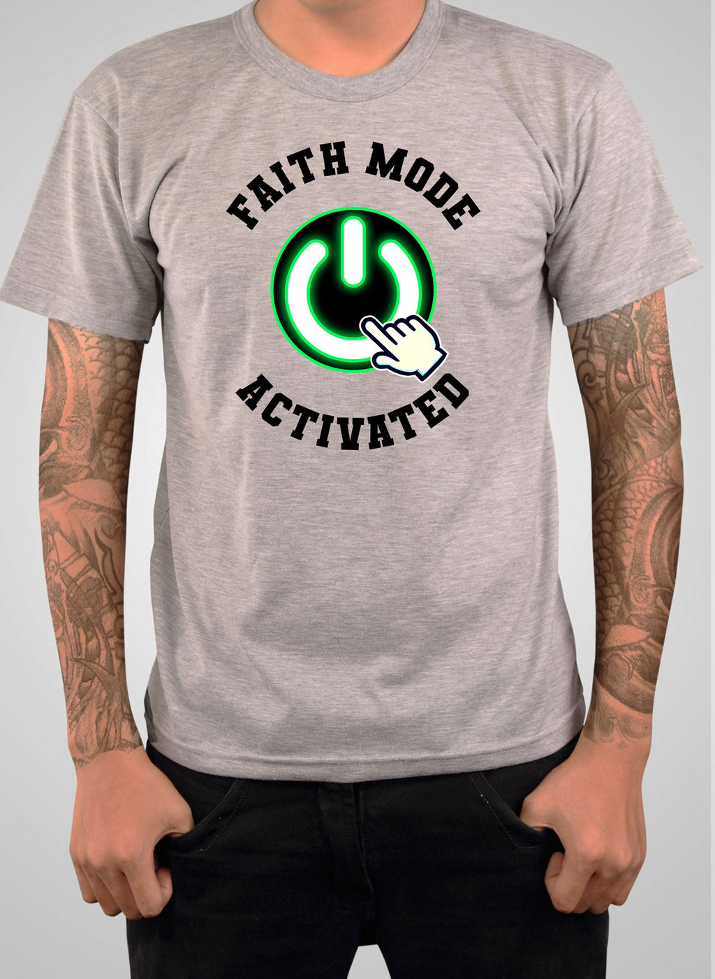 Faith Mode Activated T-Shirt