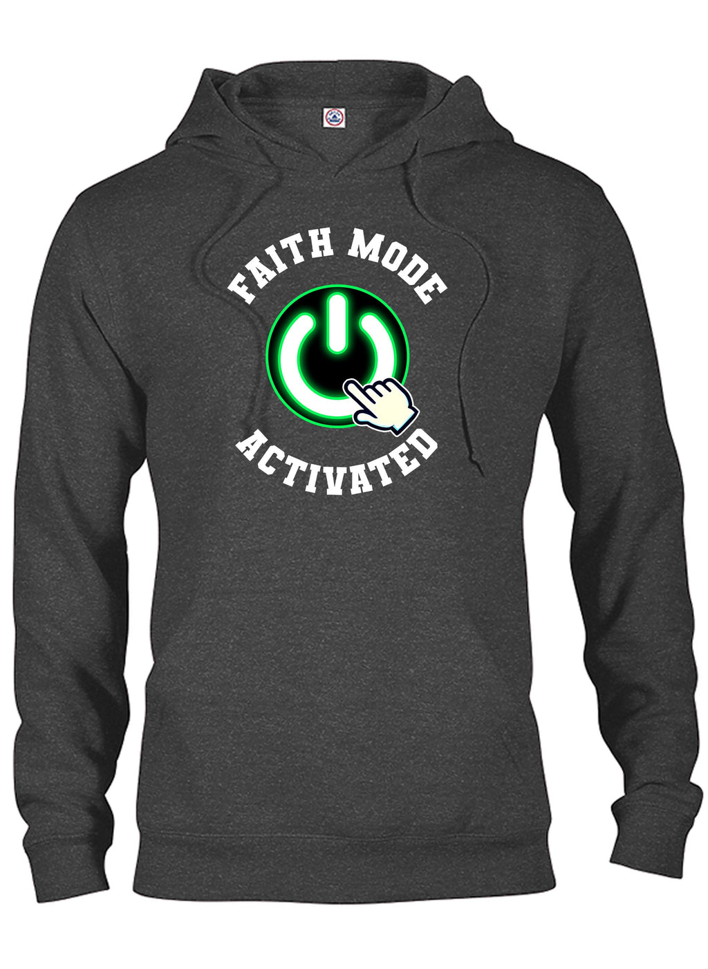 Faith Mode Activated T-Shirt