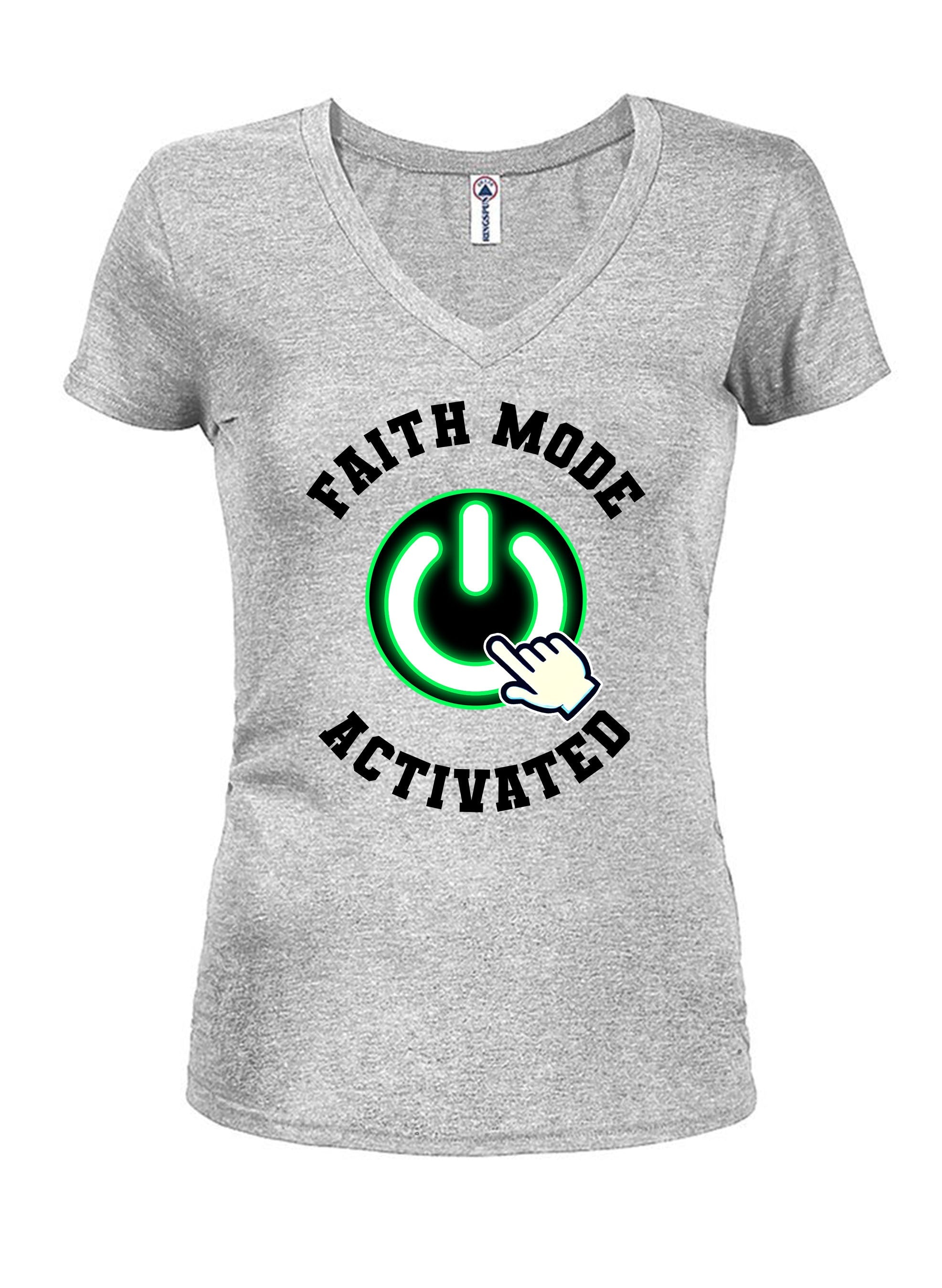 Faith Mode Activated T-Shirt