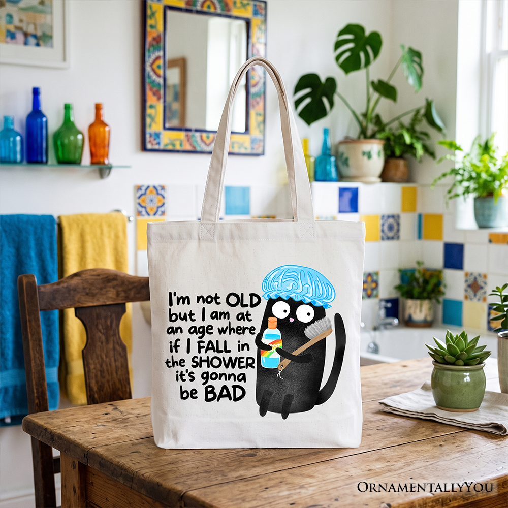 Old Black Cat Sarcastic Tote Bag, Funny Shower Phrase Gift Shopper