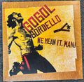 Gogol Bordello – We Mean It, Man! Vinyl LP Record