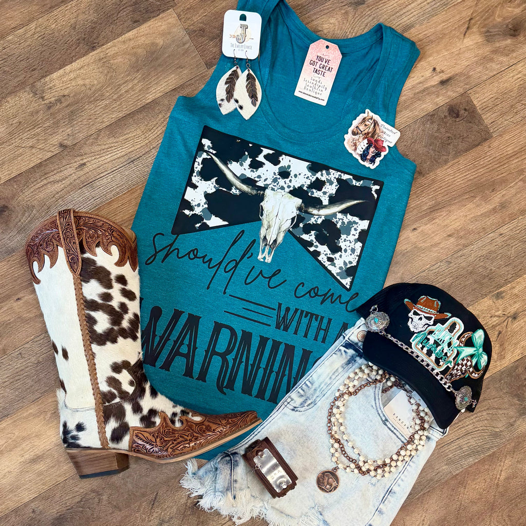 Should’ve Come With A Warning | Country Graphic Tank Top