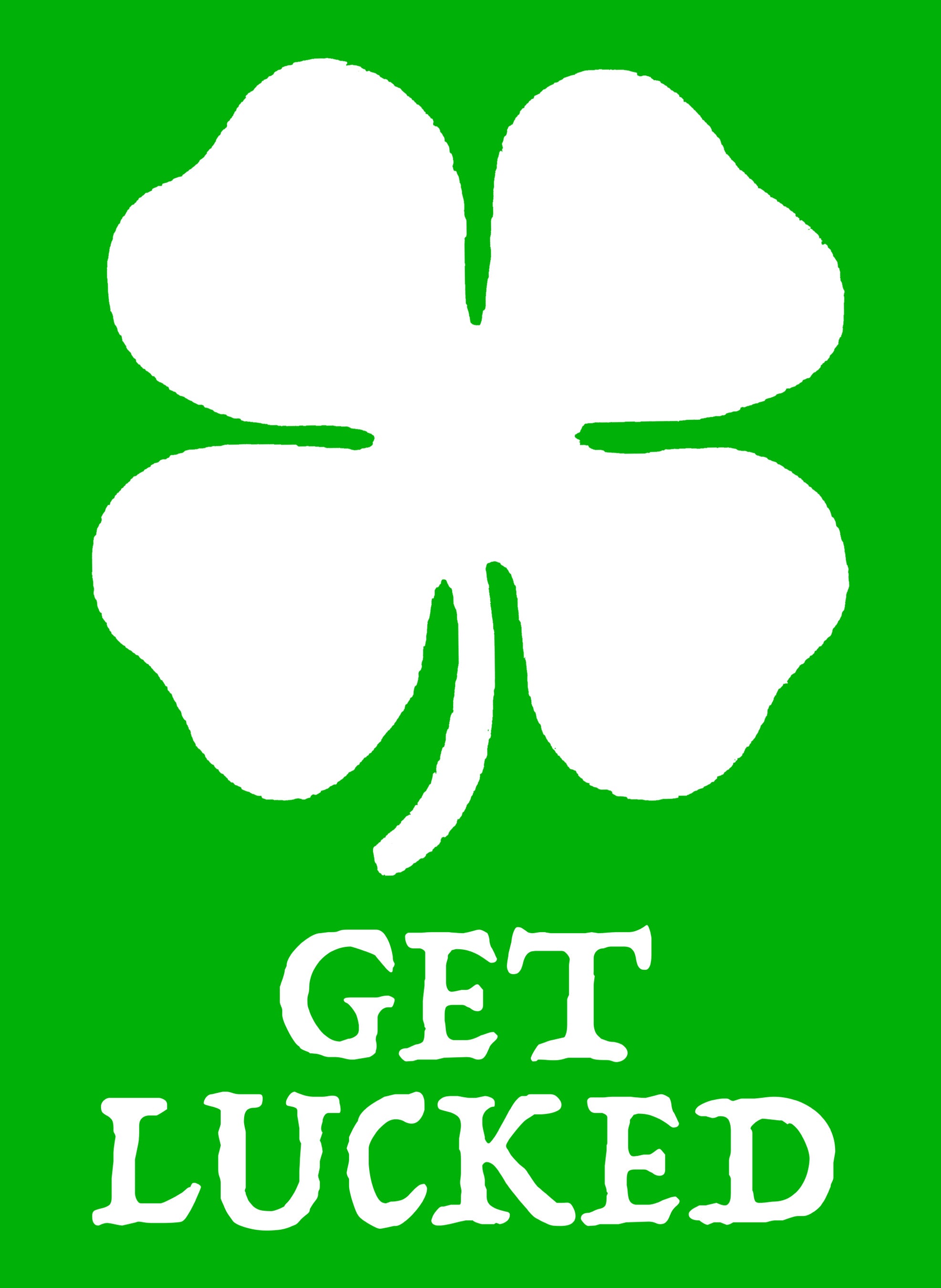 Get Lucked T-Shirt