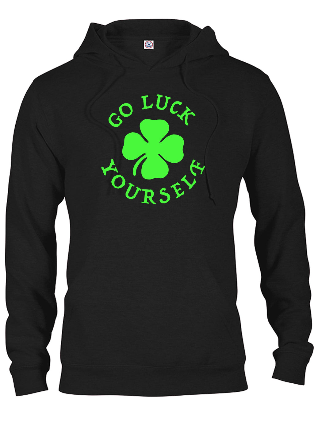 Go Luck Yourself T-Shirt