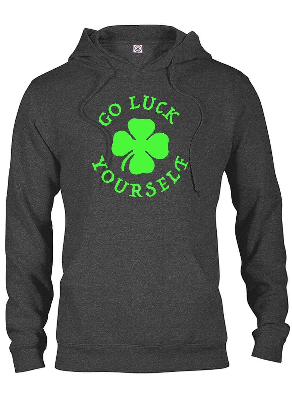 Go Luck Yourself T-Shirt