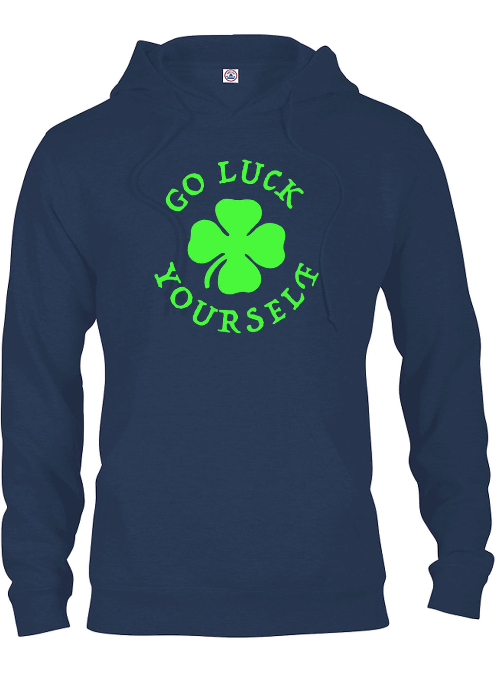 Go Luck Yourself T-Shirt