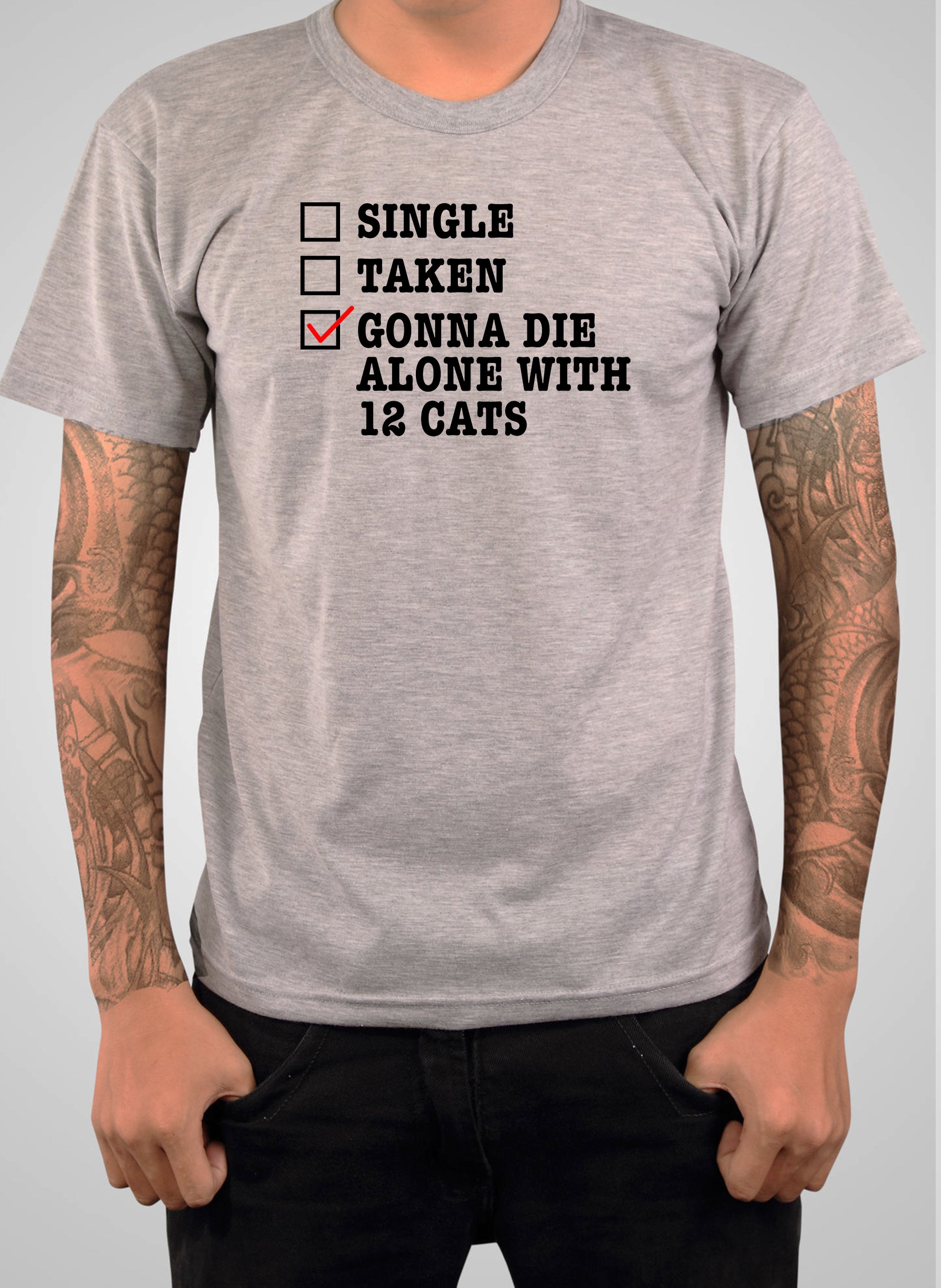 Gonna Die Alone With 12 Cats T-Shirt