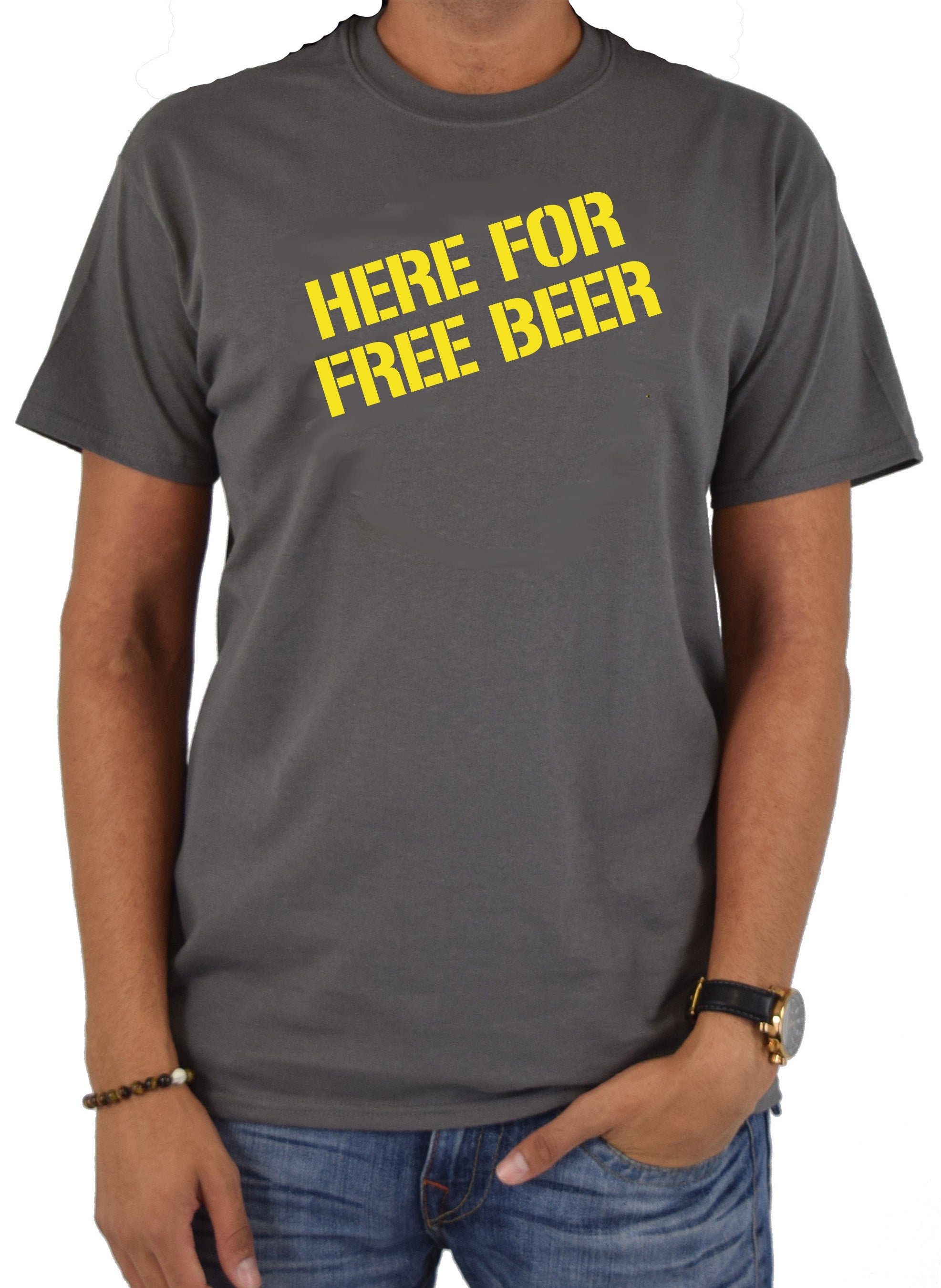 Here For Free Beer T-Shirt