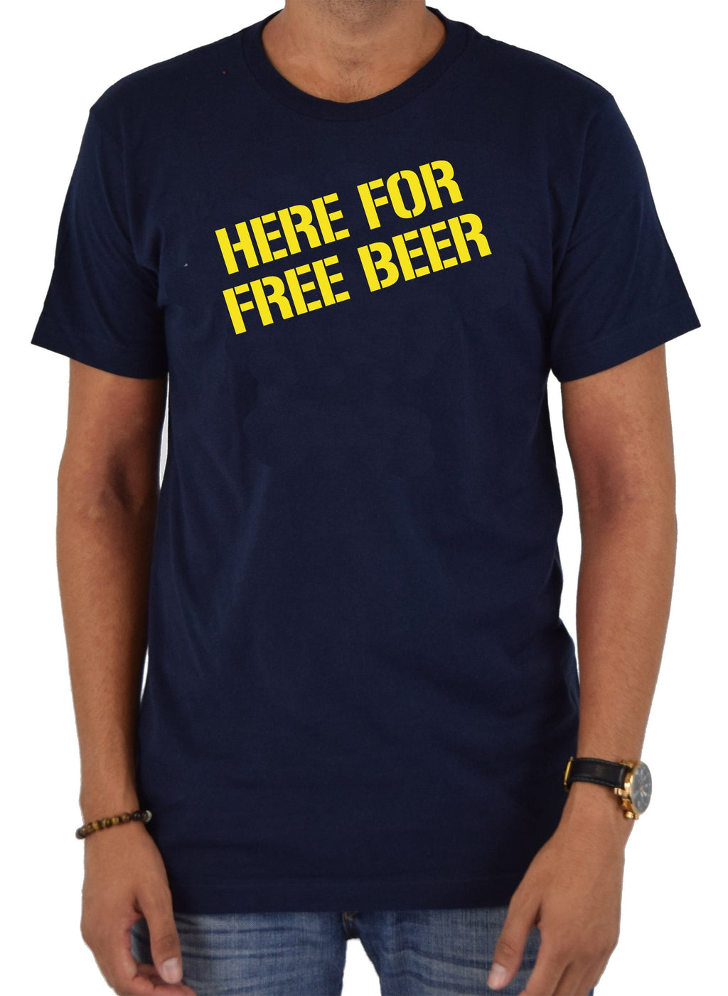 Here For Free Beer T-Shirt
