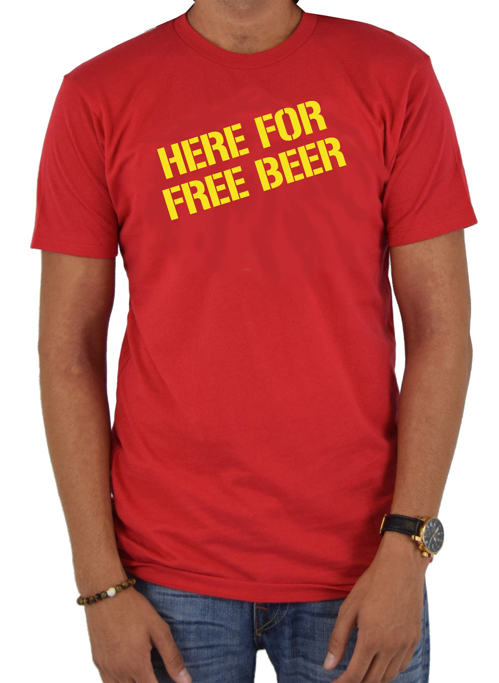 Here For Free Beer T-Shirt