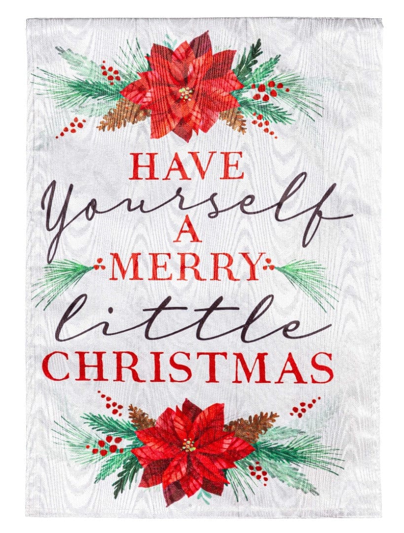 Have Yourself A Merry Little Christmas Garden Flag 2 Sided Moire