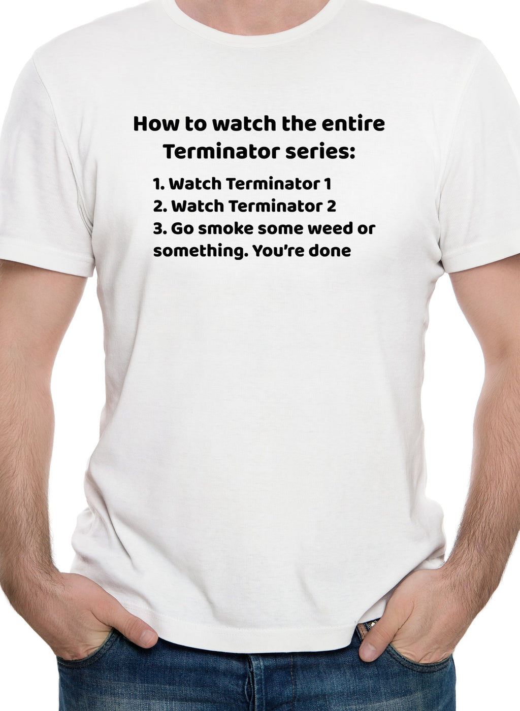 How to watch the entire Terminator series T-Shirt