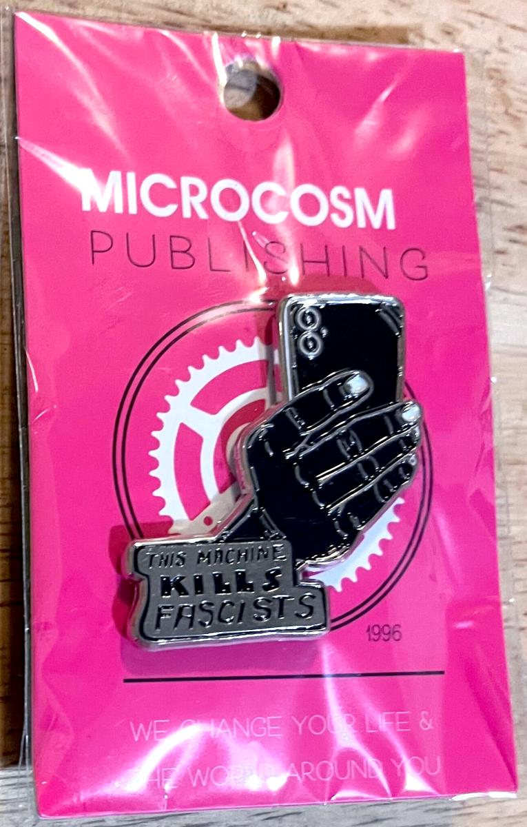 This Machine Kills Fascists - Enamel Pin