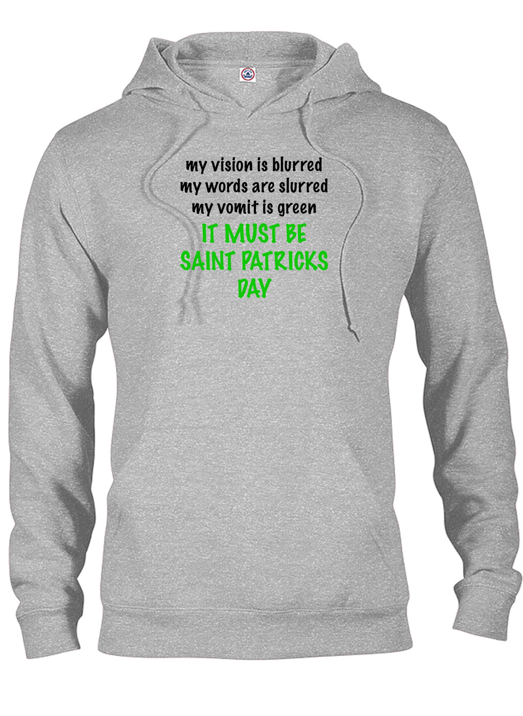 It Must Be Saint Patricks Day T-Shirt