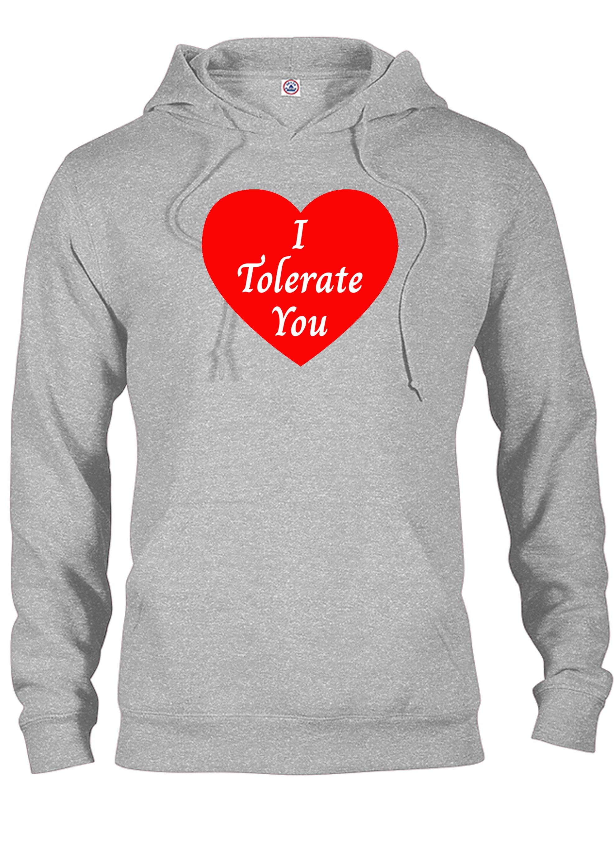 I  Tolerate You T-Shirt