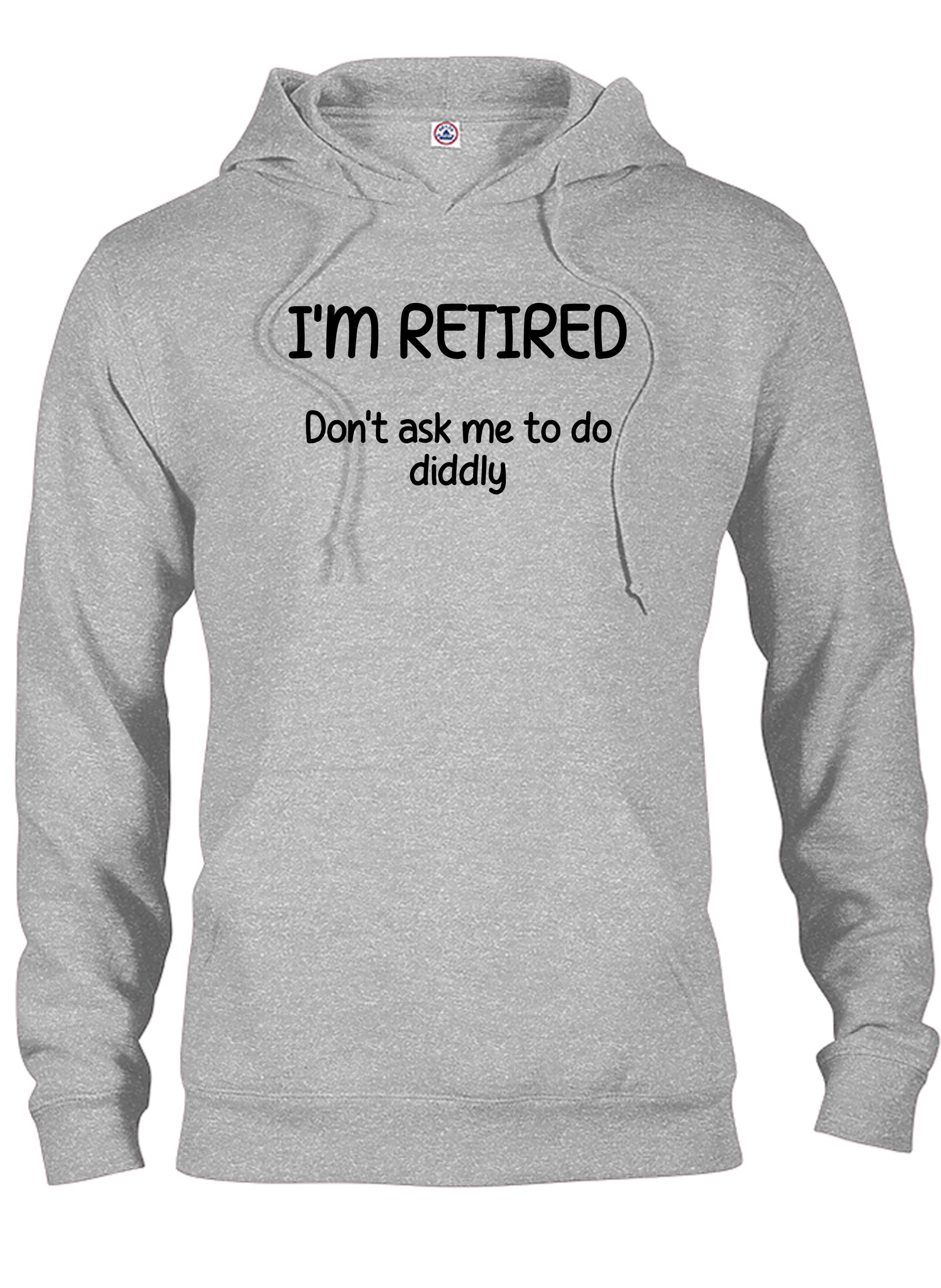I’m Retired T-Shirt