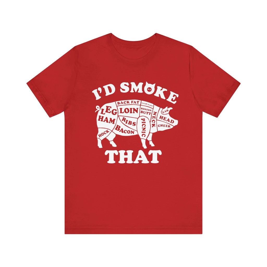 I'd Smoke That Pig BBQ T-Shirt