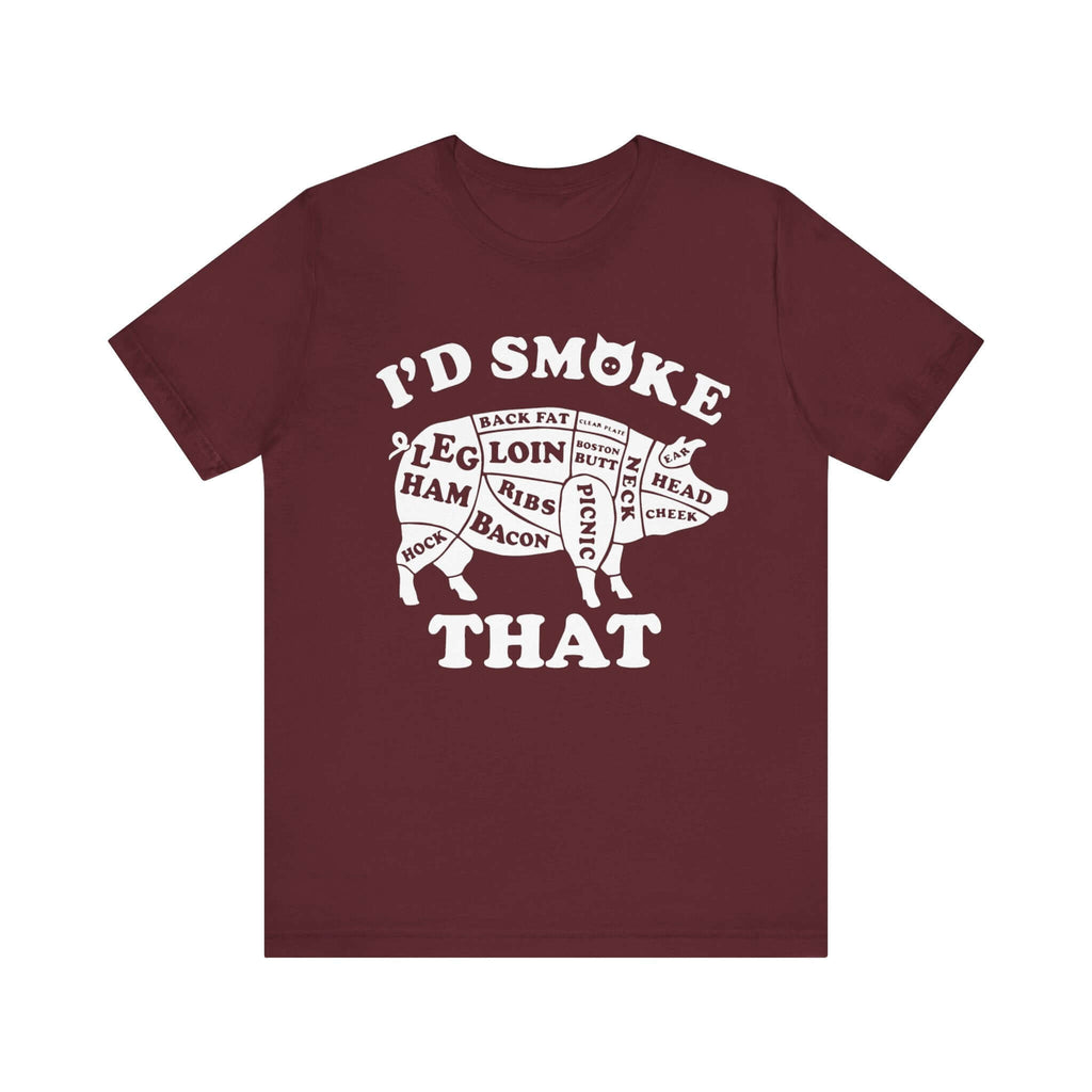 I'd Smoke That Pig BBQ T-Shirt