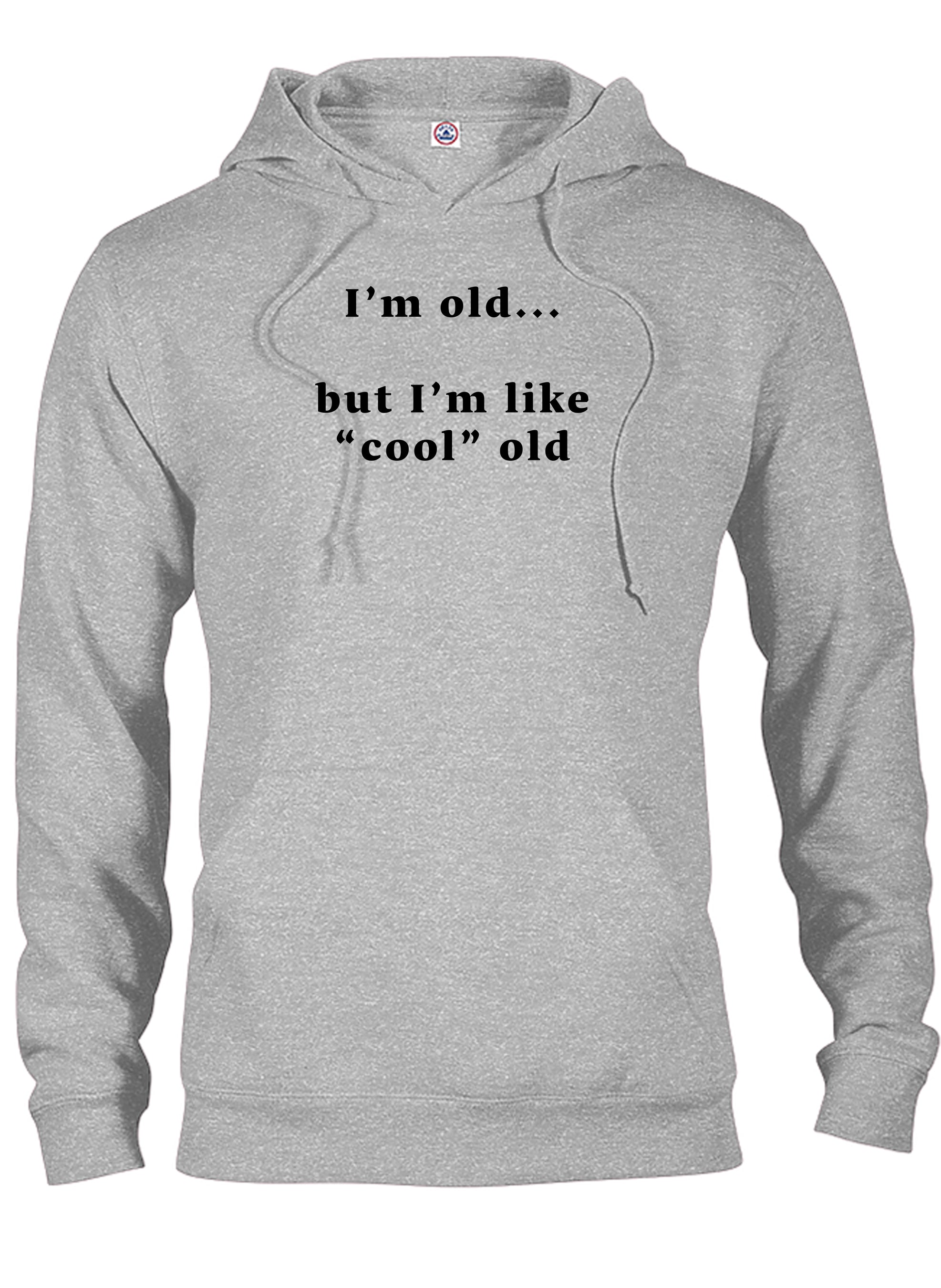 I’m old...  but I’m like “cool” old T-Shirt