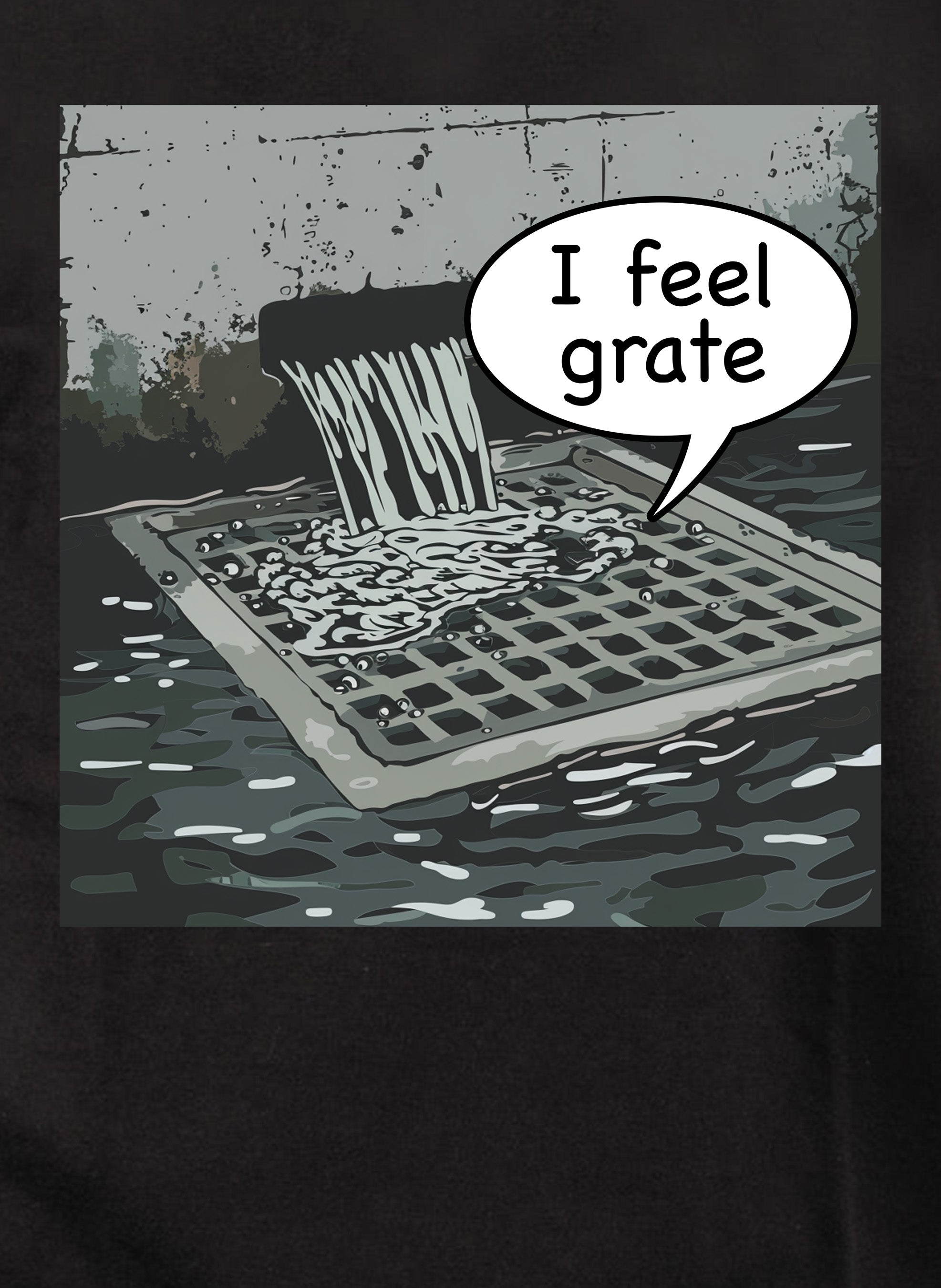 I feel grate T-Shirt