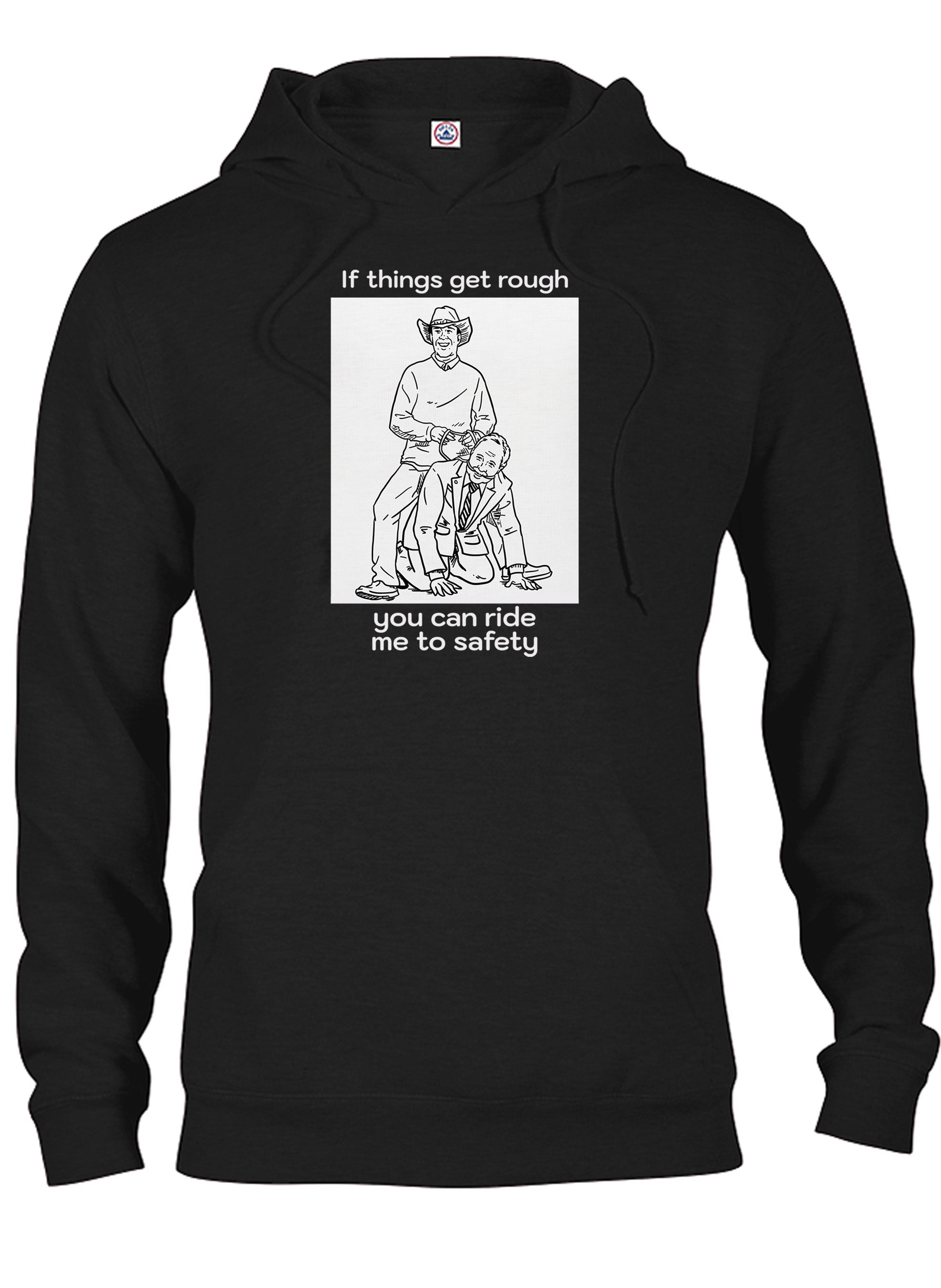 If things get rough you can ride me to safety T-Shirt