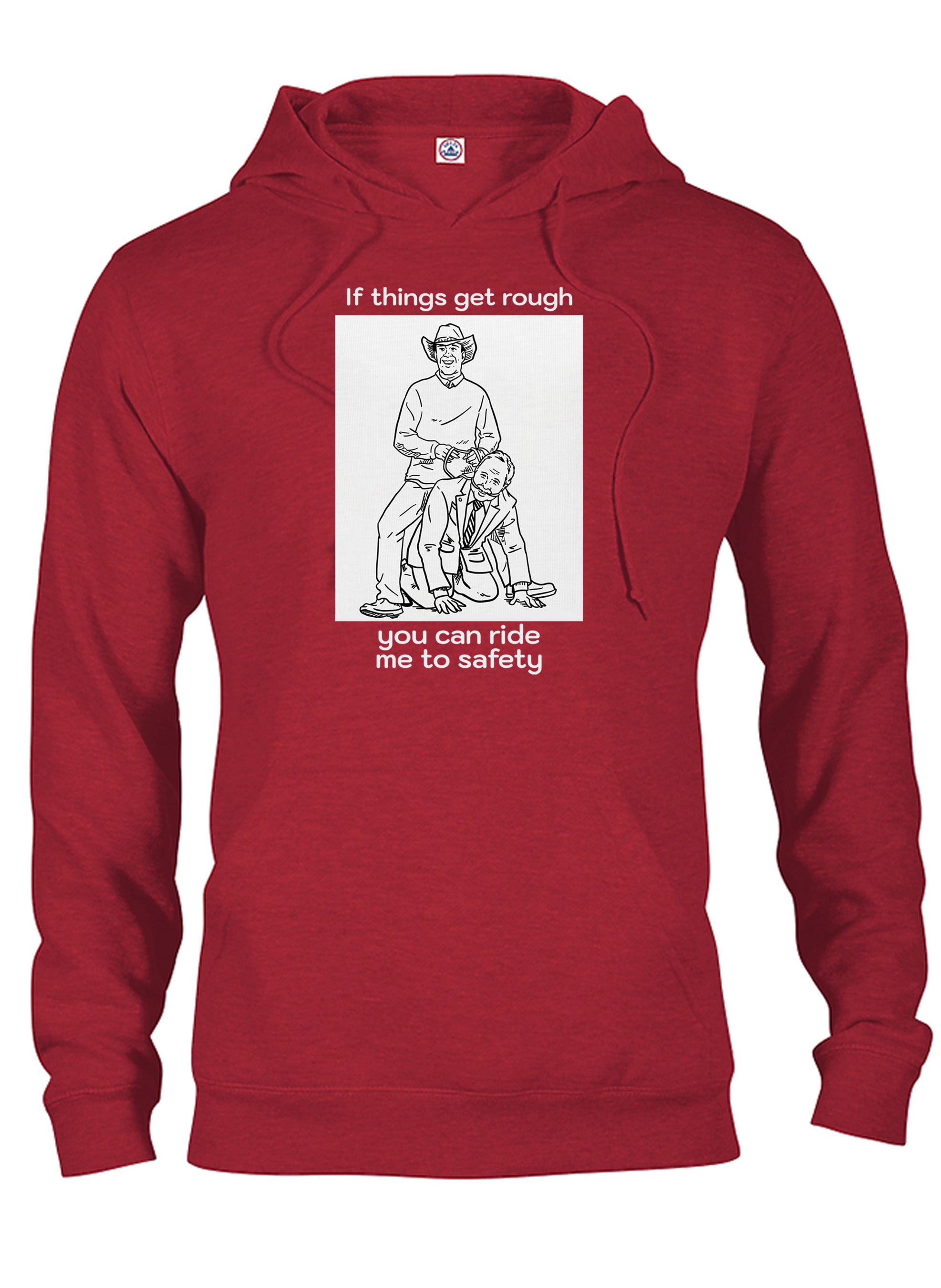 If things get rough you can ride me to safety T-Shirt