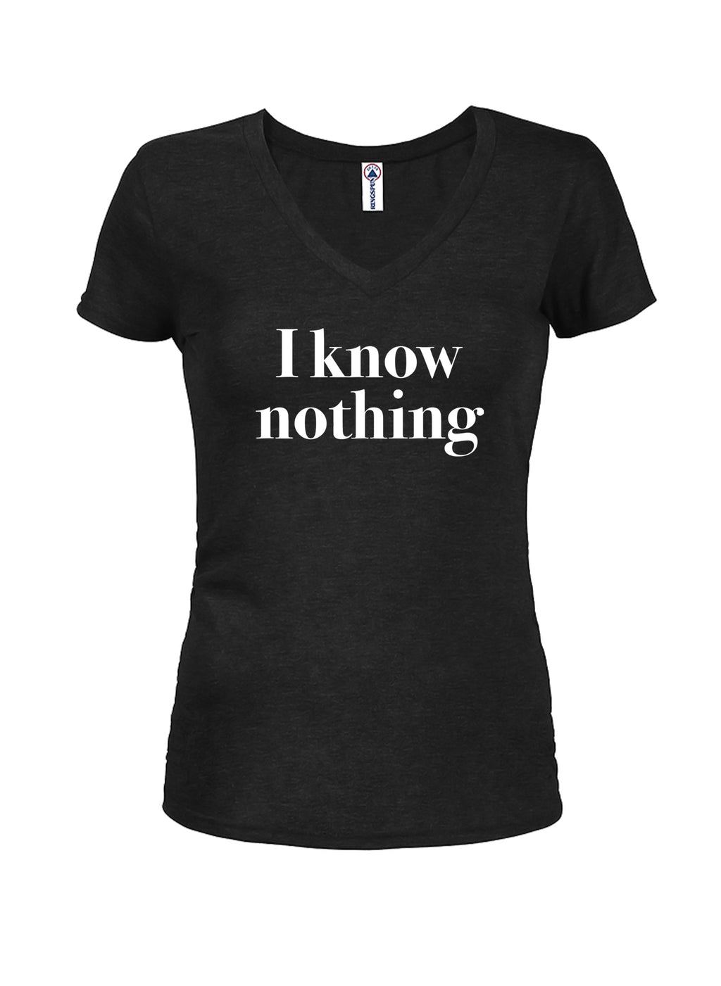 I know nothing T-Shirt