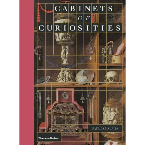 Cabinets of Curiosities - Hardcover